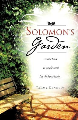 Solomon's Garden by Kennedy, Tammy