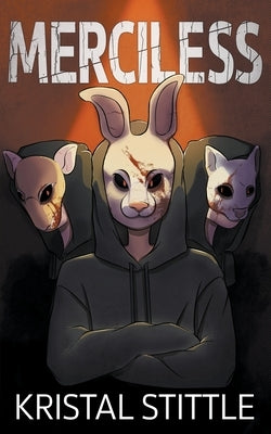 Merciless by Stittle, Kristal