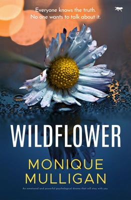 Wildflower by Mulligan, Monique