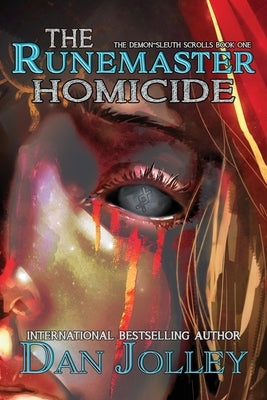 The Runemaster Homicide by Jolley, Dan