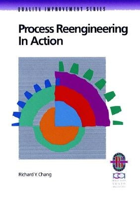 Process Reengineering Action G by Chang