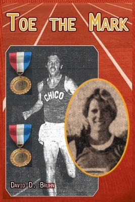 Toe the Mark by Bruhn, David