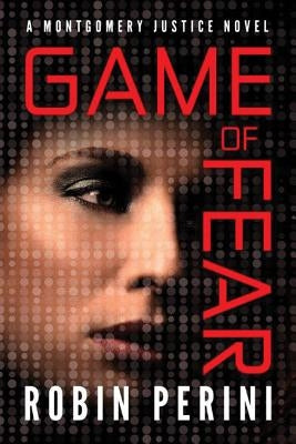 Game of Fear by Perini, Robin
