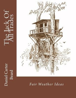 The Jack Of All Trades: Fair Weather Ideas by Chambers, Roger