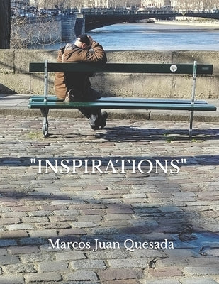 "Inspirations" by Juan Quesada, Marcos
