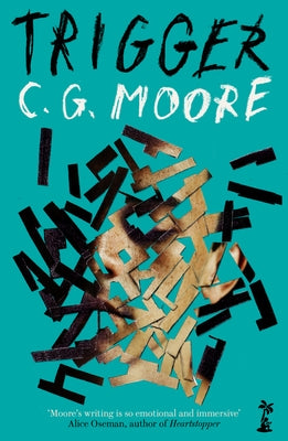 Trigger by Moore, C. G.