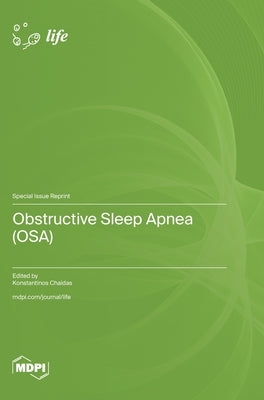 Obstructive Sleep Apnea (OSA) by Chaidas, Konstantinos