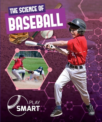 The Science of Baseball by Anthony, William