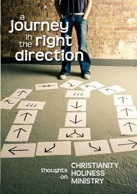 A Journey in the Right Direction by Crocker, Gustavo