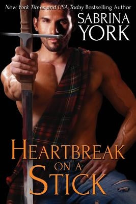 Heartbreak on a Stick by York, Sabrina