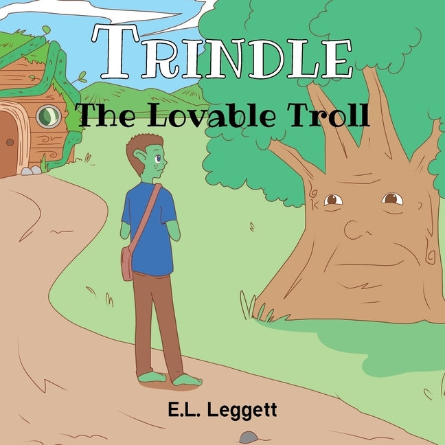 Trindle The Lovable Troll by Leggett, E. L.
