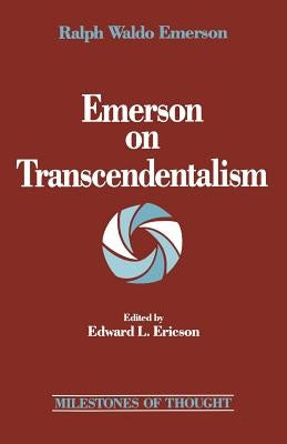 Emerson on Transcendentalism by Grimm, Reinhold