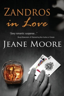 Zandros in Love by Moore, Jeane