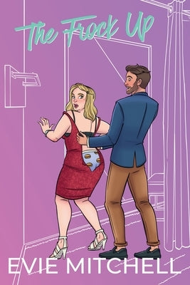 The Frock Up by Mitchell, Evie