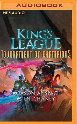 Tournament of Champions: An Epic Lit RPG Adventure by Anspach, Jason