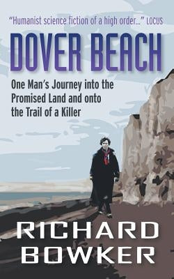 Dover Beach (The Last P.I. Series, Book 1) by Bowker, Richard