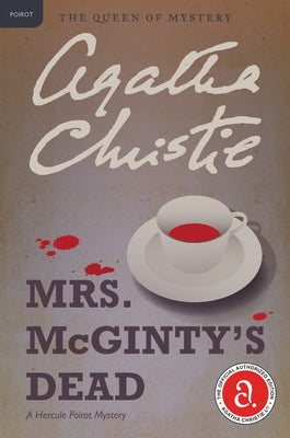 Mrs. McGinty's Dead by Christie, Agatha