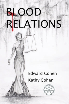 Blood Relations by Cohen, Kathy