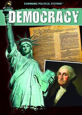 Democracy by Uhl, Xina M.