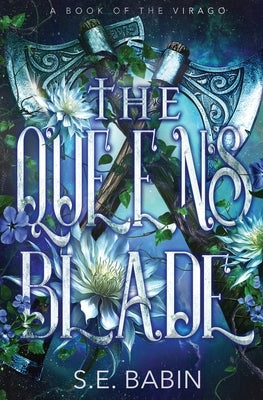 The Queen's Blade by Babin, S. E.
