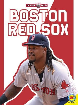Boston Red Sox by Kelley, K. C.