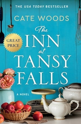 The Inn at Tansy Falls by Woods, Cate