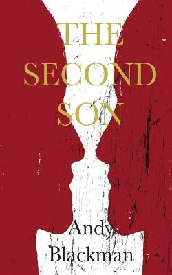 The Second Son by Blackman, Andy