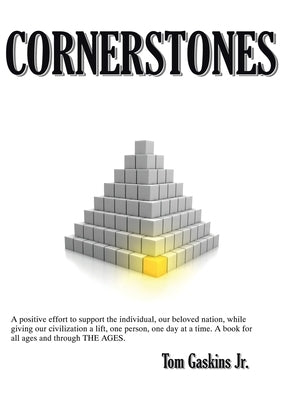 Cornerstones by Gaskins, Tom, Jr.