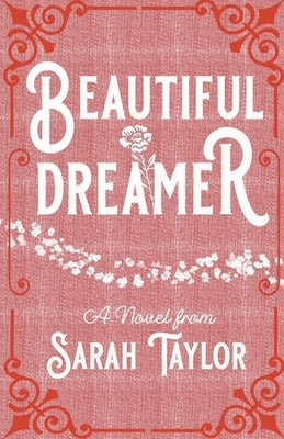 Beautiful Dreamer by Taylor, Sarah