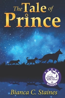 The Tale of Prince by Staines, Bianca C.