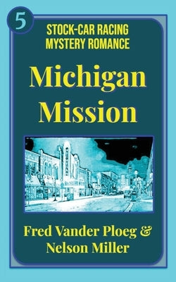 Michigan Mission by Vander Ploeg, Fred