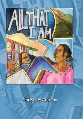 All That I Am by Autumn, Christine