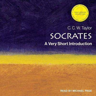 Socrates: A Very Short Introduction, 2nd Edition by Taylor, C. C. W.