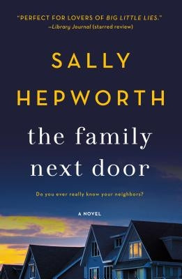 The Family Next Door by Hepworth, Sally