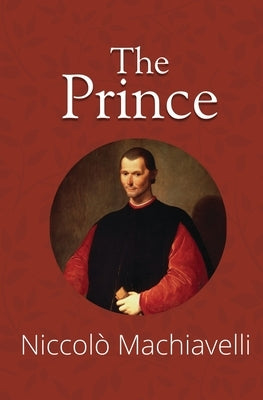 The Prince (Reader's Library Classics) by Machiavelli, Niccolò