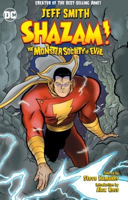 Shazam!: The Monster Society of Evil (New Edition) by Smith, Jeff