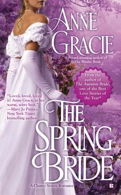 The Spring Bride by Gracie, Anne