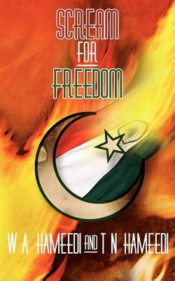 Scream for Freedom by Hameedi, Wa