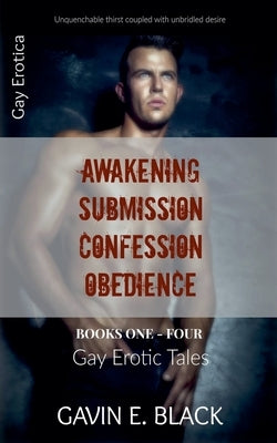 Gay Erotic Tales: Gay Erotica by Black, Gavin E.