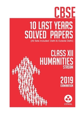 10 Last Years Solved Papers - Humanities by Publishers, Oswal