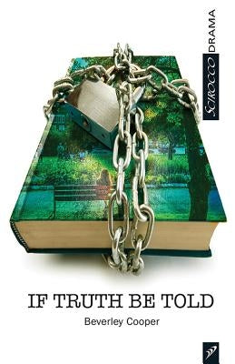If Truth Be Told by Cooper, Beverley
