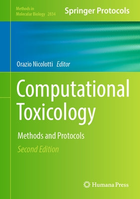 Computational Toxicology: Methods and Protocols by Nicolotti, Orazio