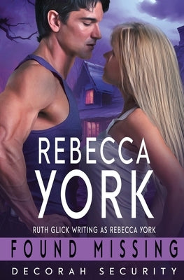 Found Missing by York, Rebecca