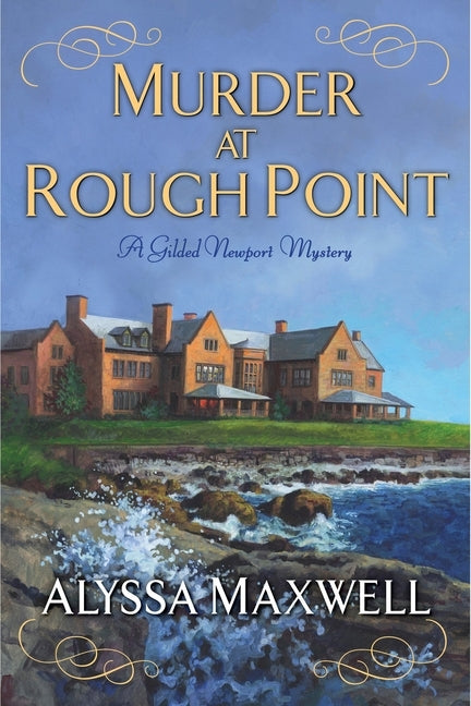 Murder at Rough Point by Maxwell, Alyssa