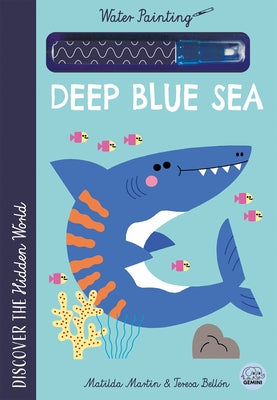 Hidden World - Water Painting Deep Blue Sea by Martin, Matilda