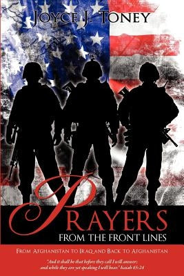 Prayers From the Front Lines by Toney, Joyce J.