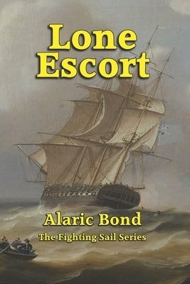 Lone Escort by Bond, Alaric
