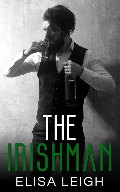 The Irishman by Leigh, Elisa