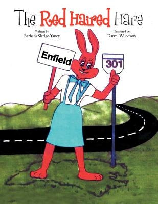 The Red Haired Hare by Sledge-Yancy, Barbara