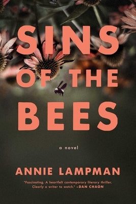 Sins of the Bees by Lampman, Annie